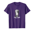 Funny Half Pint Father And Son T-Shirt - Fun Novelty Design for Adults - T-Shirt, Sweatshirt, Hoodie