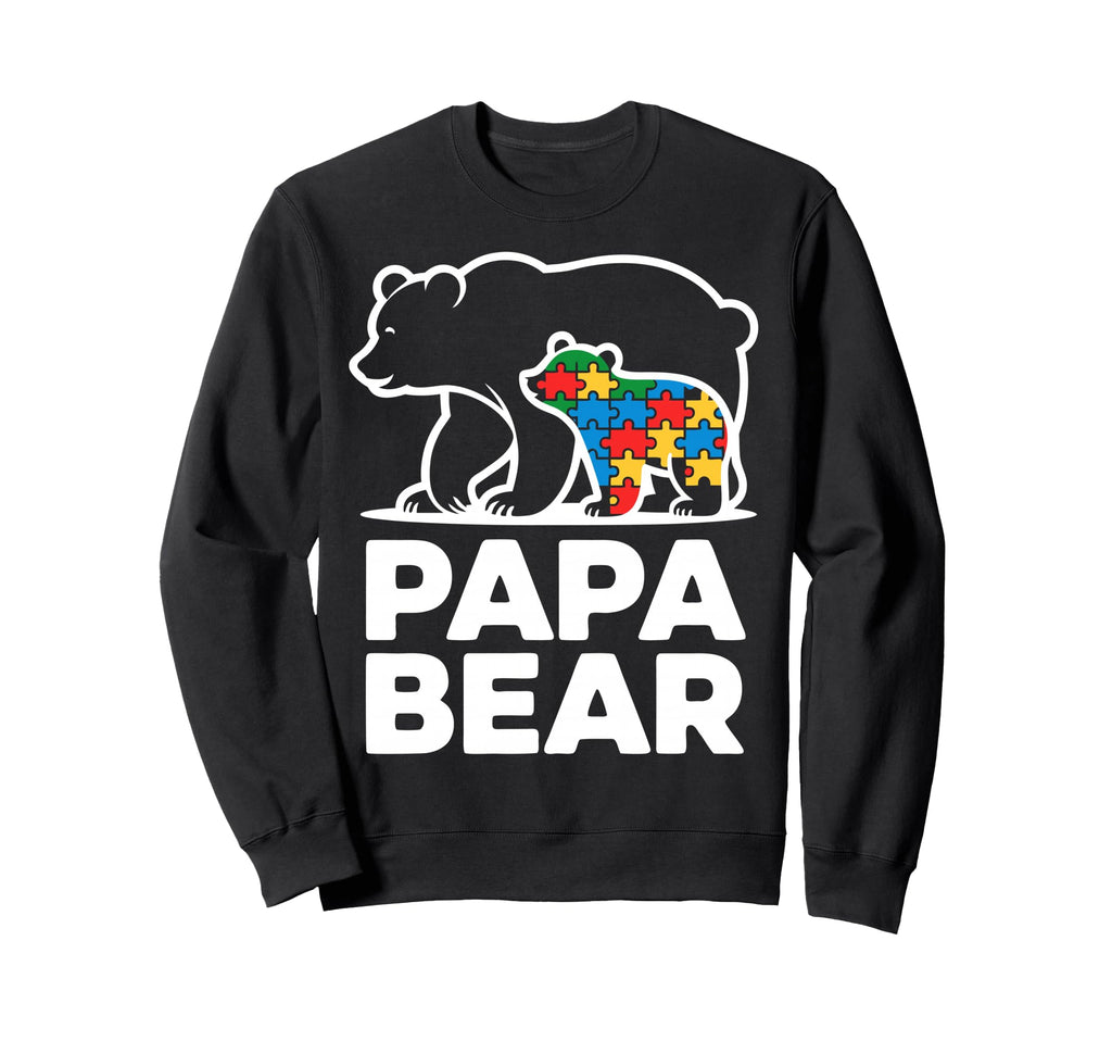 Autism Dad Papa Bear Autistic Child Sweatshirt - Trendy Graphic Unisex - T-Shirt, Sweatshirt, Hoodie