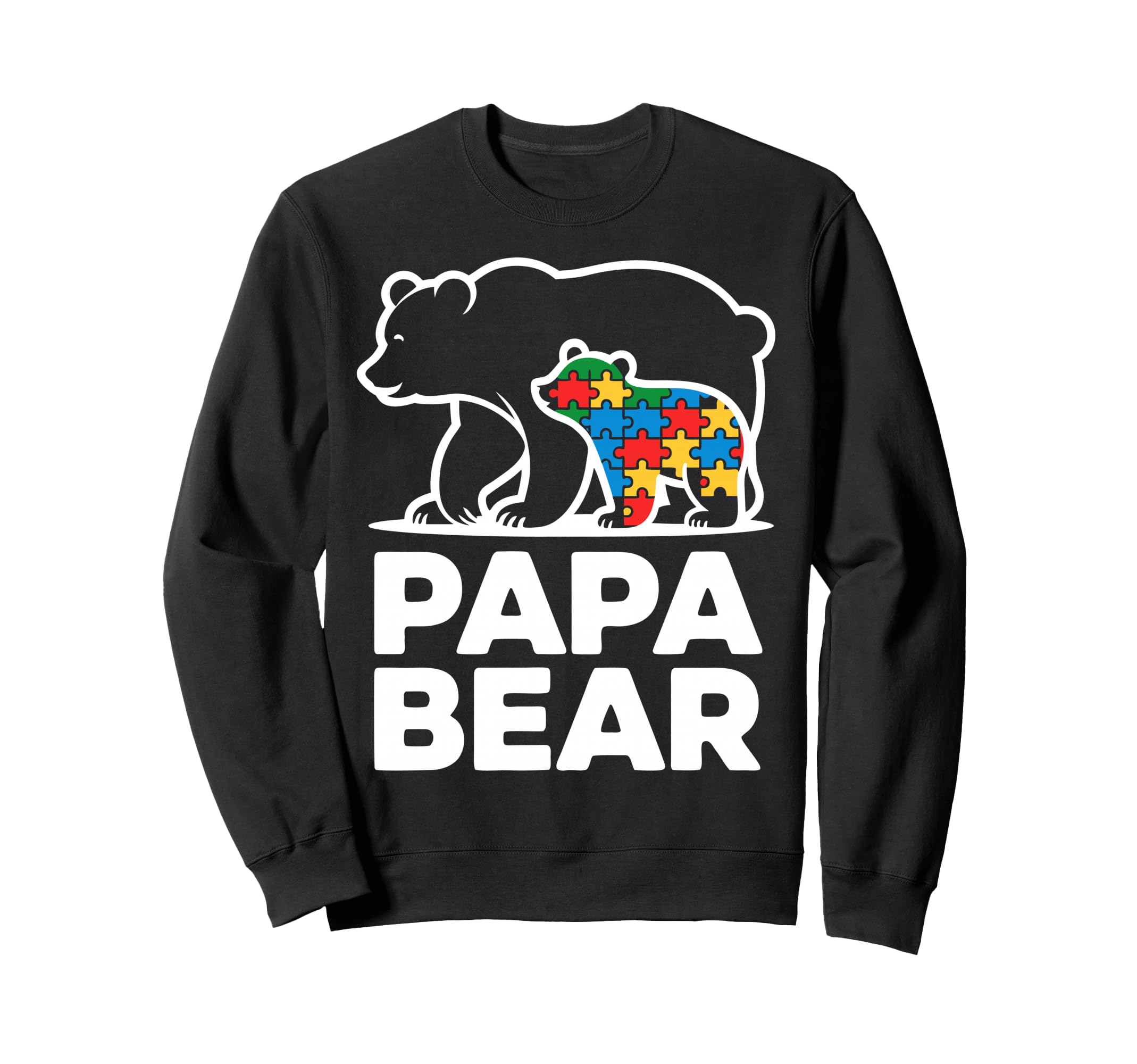 Autism Dad Papa Bear Autistic Child Sweatshirt - Trendy Graphic Unisex - T-Shirt, Sweatshirt, Hoodie