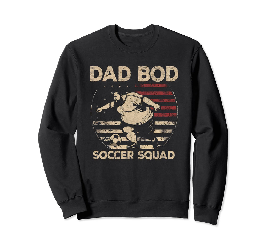 Dad Bod Soccer Squad Soccer Dad Sweatshirt - Minimalist Print for Adults - T-Shirt, Sweatshirt, Hoodie