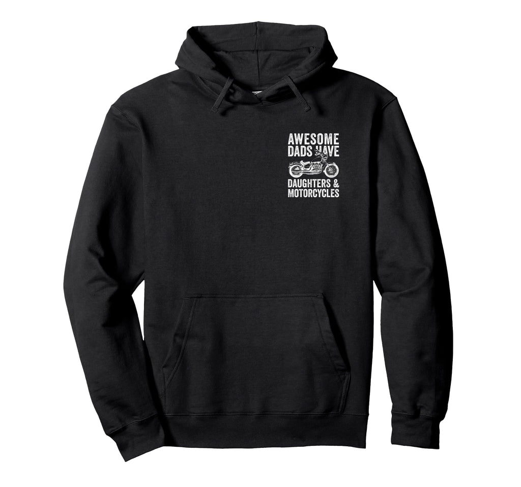 Awesome Dads Have Daughters And Hoodie - Graphic Print for Adults - T-Shirt, Sweatshirt, Hoodie