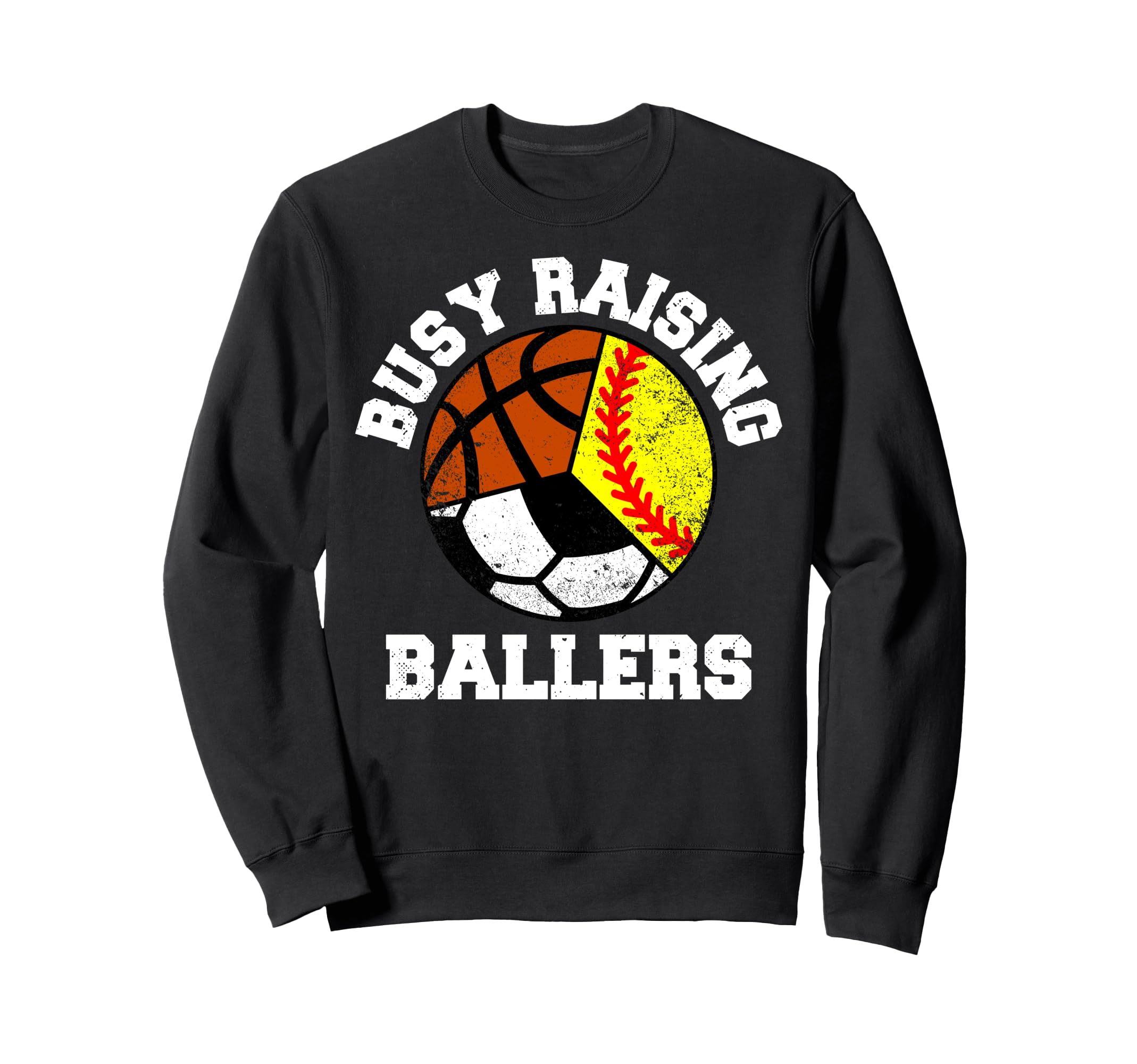 Busy Raising Ballers Funny Softball Sweatshirt - Unique Graphic for Adults - T-Shirt, Sweatshirt, Hoodie