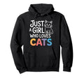 Just Who Loves Cats Hoodie - Unique Graphic for Adults - T-Shirt, Sweatshirt, Hoodie