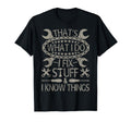 I Fix Stuff And Know Things Funny T-Shirt - Aesthetic Graphic Men Women - T-Shirt, Sweatshirt, Hoodie