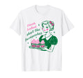 Fresh Baked Shut Fucupcakes Funny Lady T-Shirt - Custom Art Print Unisex - T-Shirt, Sweatshirt, Hoodie