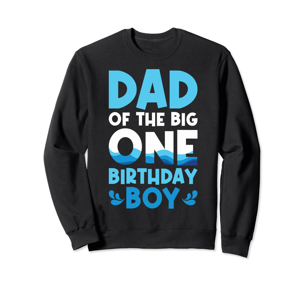 Funny Birthday Dad Fishing Dad Big Sweatshirt - Graphic Print Men Women - T-Shirt, Sweatshirt, Hoodie