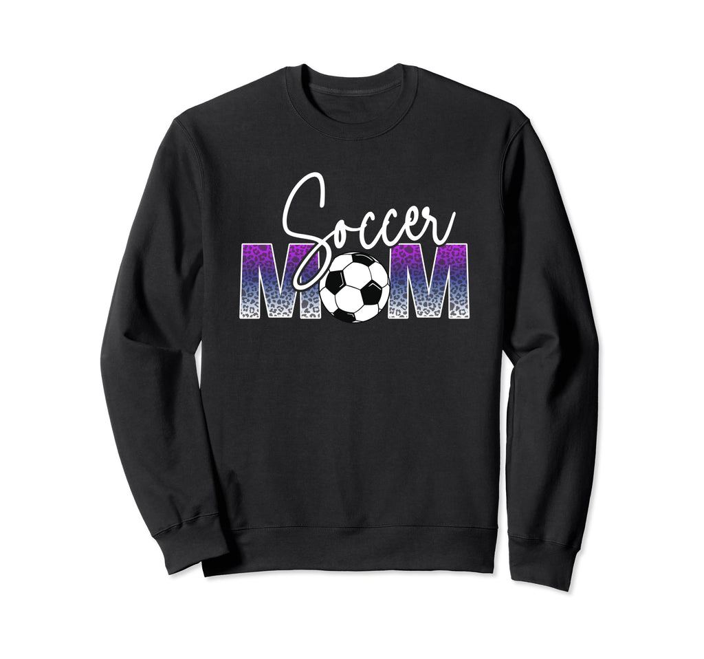 Soccer Mom Leopard Sweatshirt - Casual Everyday Wear Men Women - T-Shirt, Sweatshirt, Hoodie