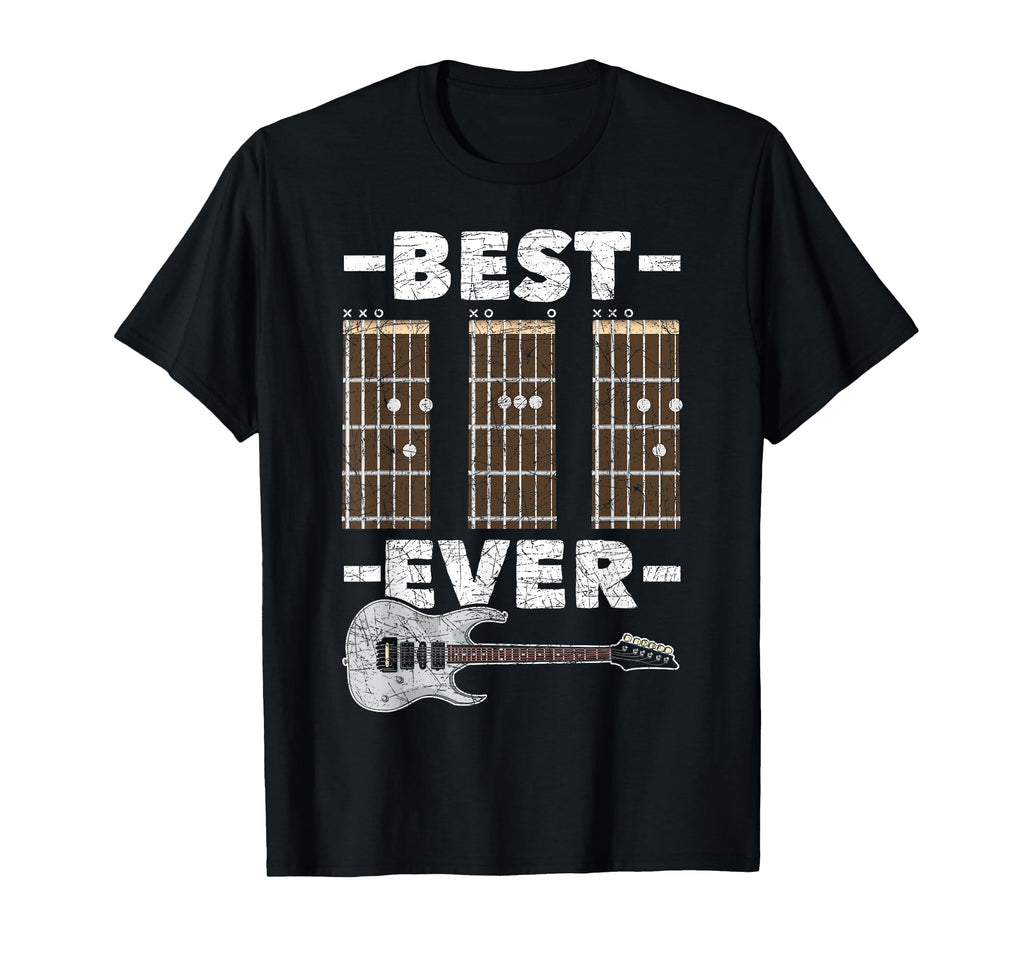 Best Dad Ever Funny Guitarist Daddy T-Shirt - Casual Everyday Wear Unisex - T-Shirt, Sweatshirt, Hoodie