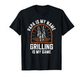 Papa Is My Name Grilling Is My Game T-Shirt - Unique Graphic Men Women - T-Shirt, Sweatshirt, Hoodie