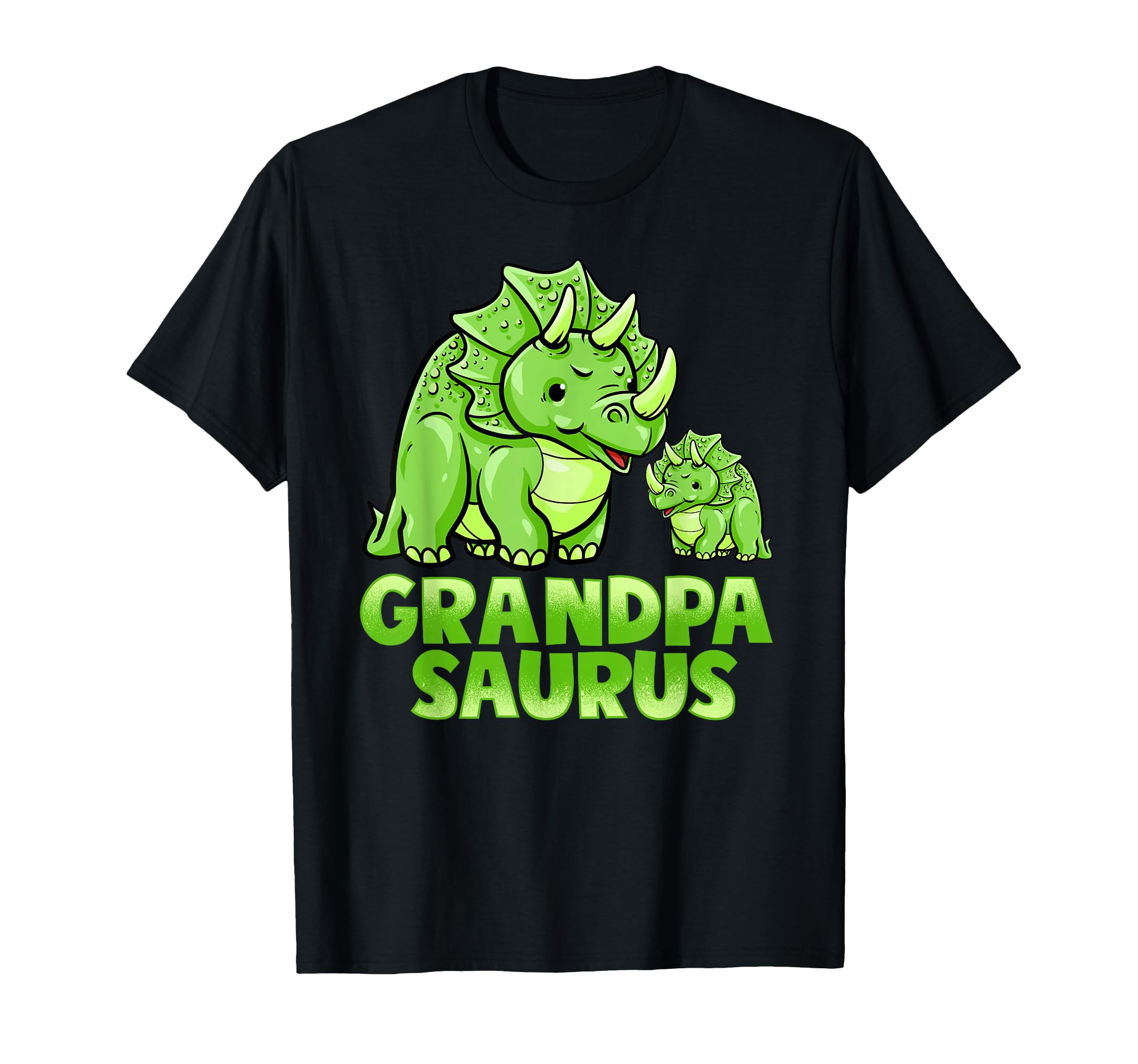 Grandpa Saurus Dinosaur Funny T-Shirt - Unique Graphic Men Women - T-Shirt, Sweatshirt, Hoodie