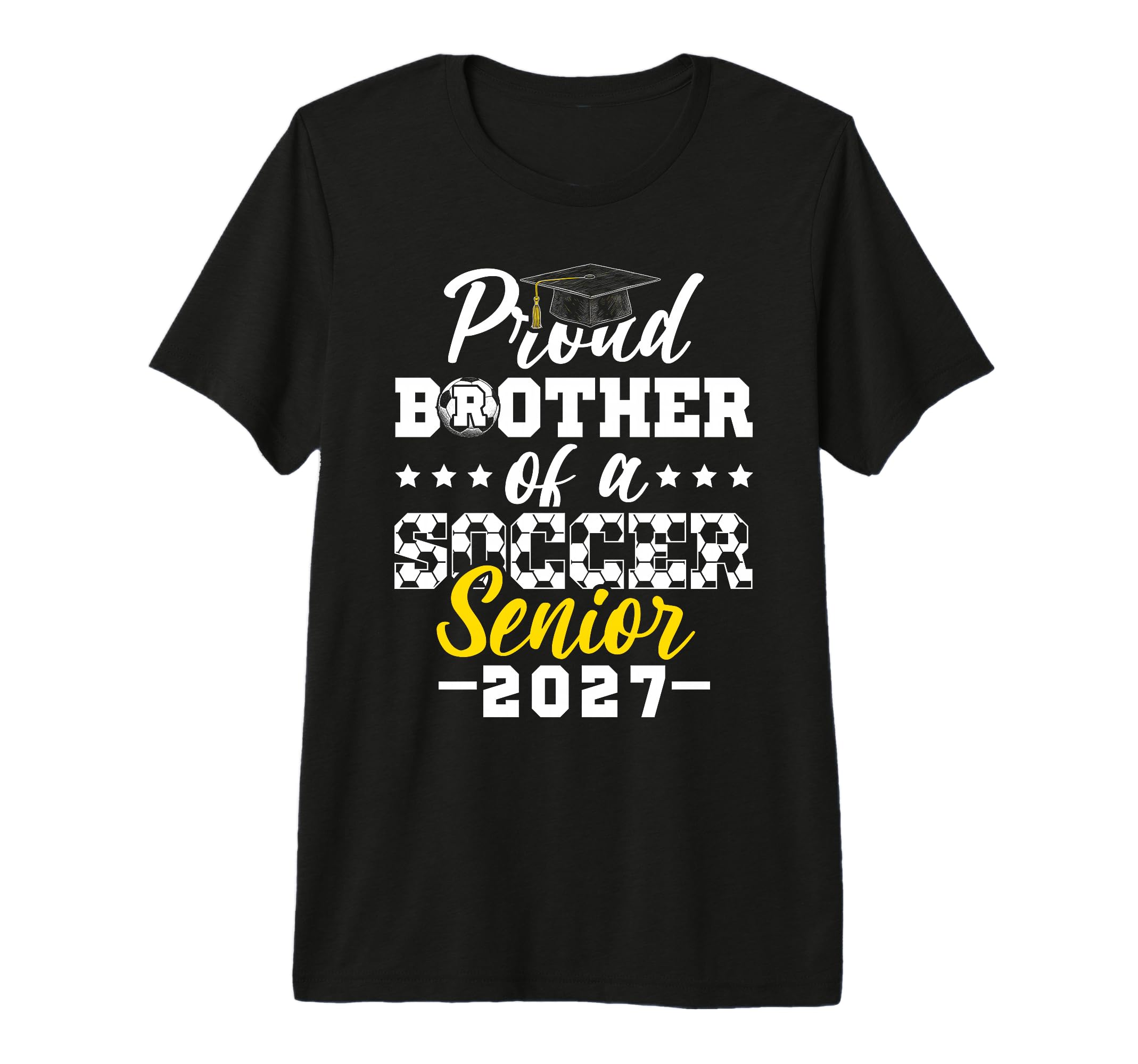 Proud Brother Soccer Senior 2027 Tri T-Shirt - Unique Graphic Men Women - T-Shirt, Sweatshirt, Hoodie