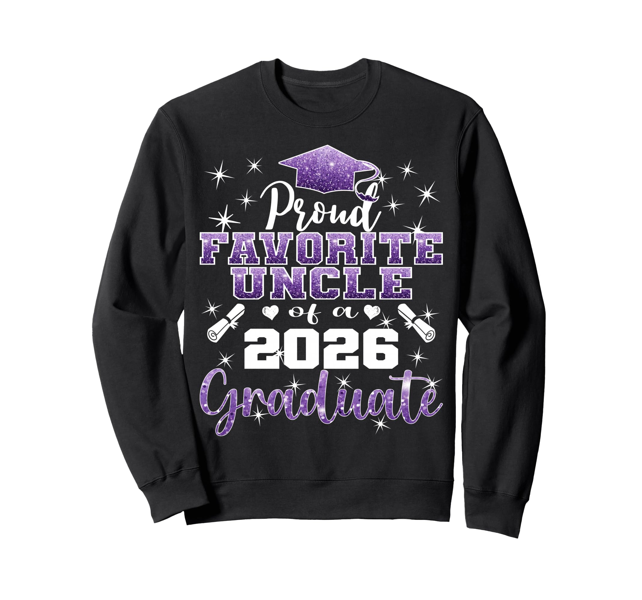 Super Proud Favorite Uncle 2026 Sweatshirt - Custom Art Print Men Women - T-Shirt, Sweatshirt, Hoodie