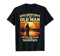 Never Underestimate Old Who Goes T-Shirt - Aesthetic Graphic for Adults - T-Shirt, Sweatshirt, Hoodie