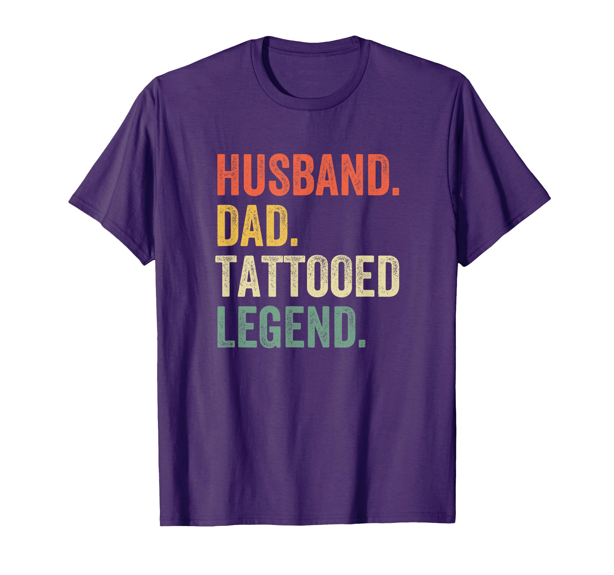 Husband Dad Tattooed Legend Co T-Shirt - Unique Graphic Men Women - T-Shirt, Sweatshirt, Hoodie