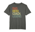 Dad Hero Coach Legend T-Shirt - Graphic Print Unisex - T-Shirt, Sweatshirt, Hoodie