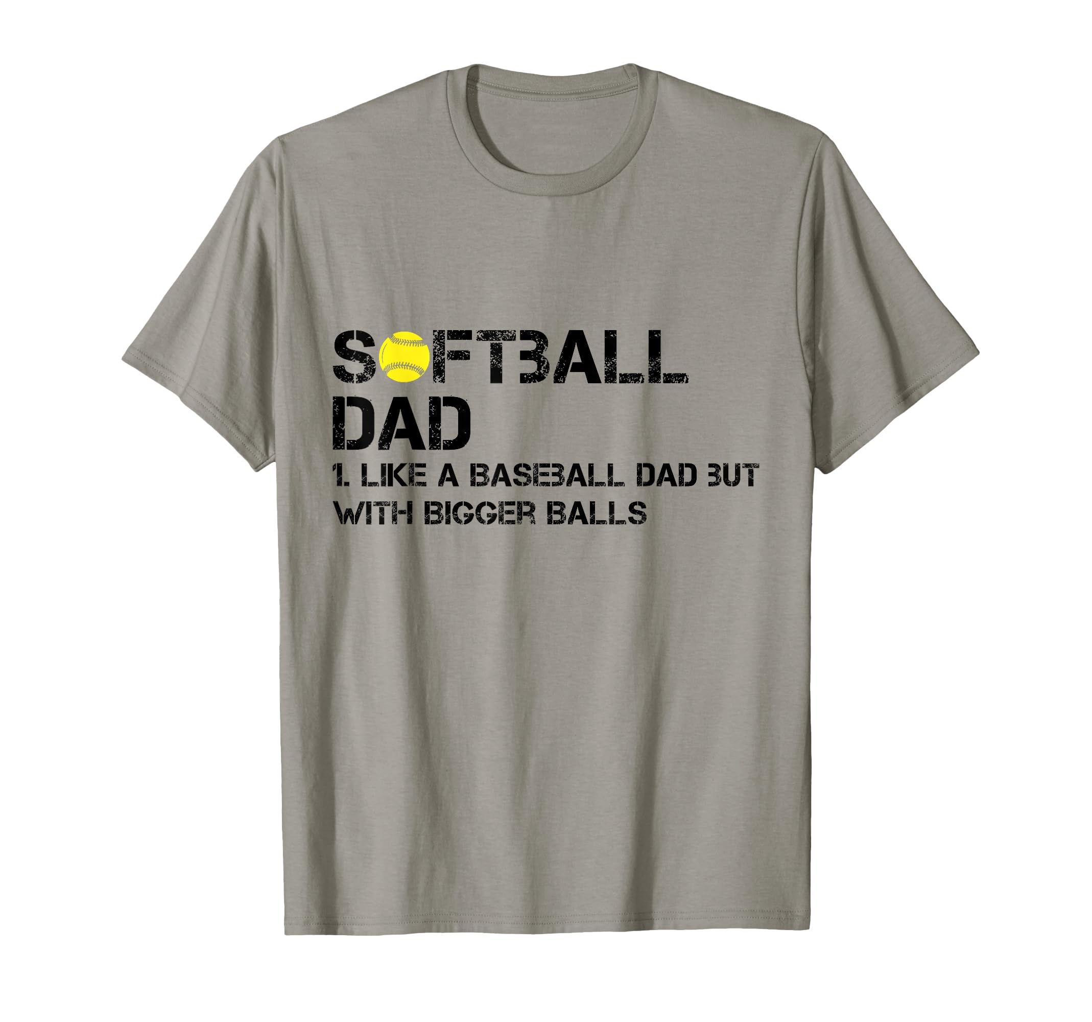Softball Dad Like Baseball But T-Shirt - Aesthetic Graphic Men Women - T-Shirt, Sweatshirt, Hoodie