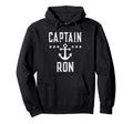 Captain Ron Personalized Family Hoodie - Streetwear Style for Adults - T-Shirt, Sweatshirt, Hoodie