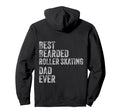 Best Bearded Roller Skating Dad Fathers Day Hoodie - Trendy Graphic Unisex - T-Shirt, Sweatshirt, Hoodie