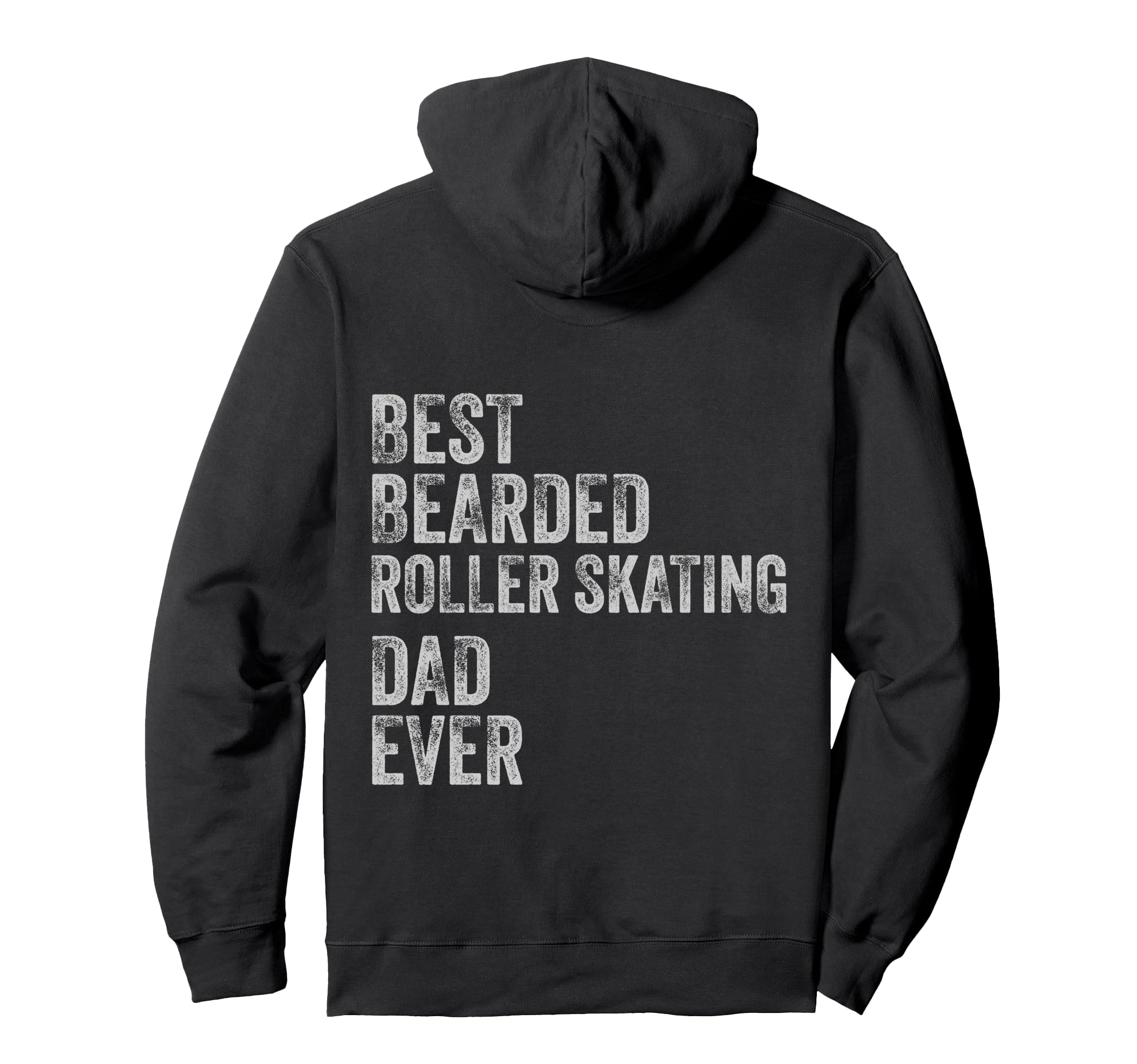 Best Bearded Roller Skating Dad Fathers Day Hoodie - Trendy Graphic Unisex - T-Shirt, Sweatshirt, Hoodie