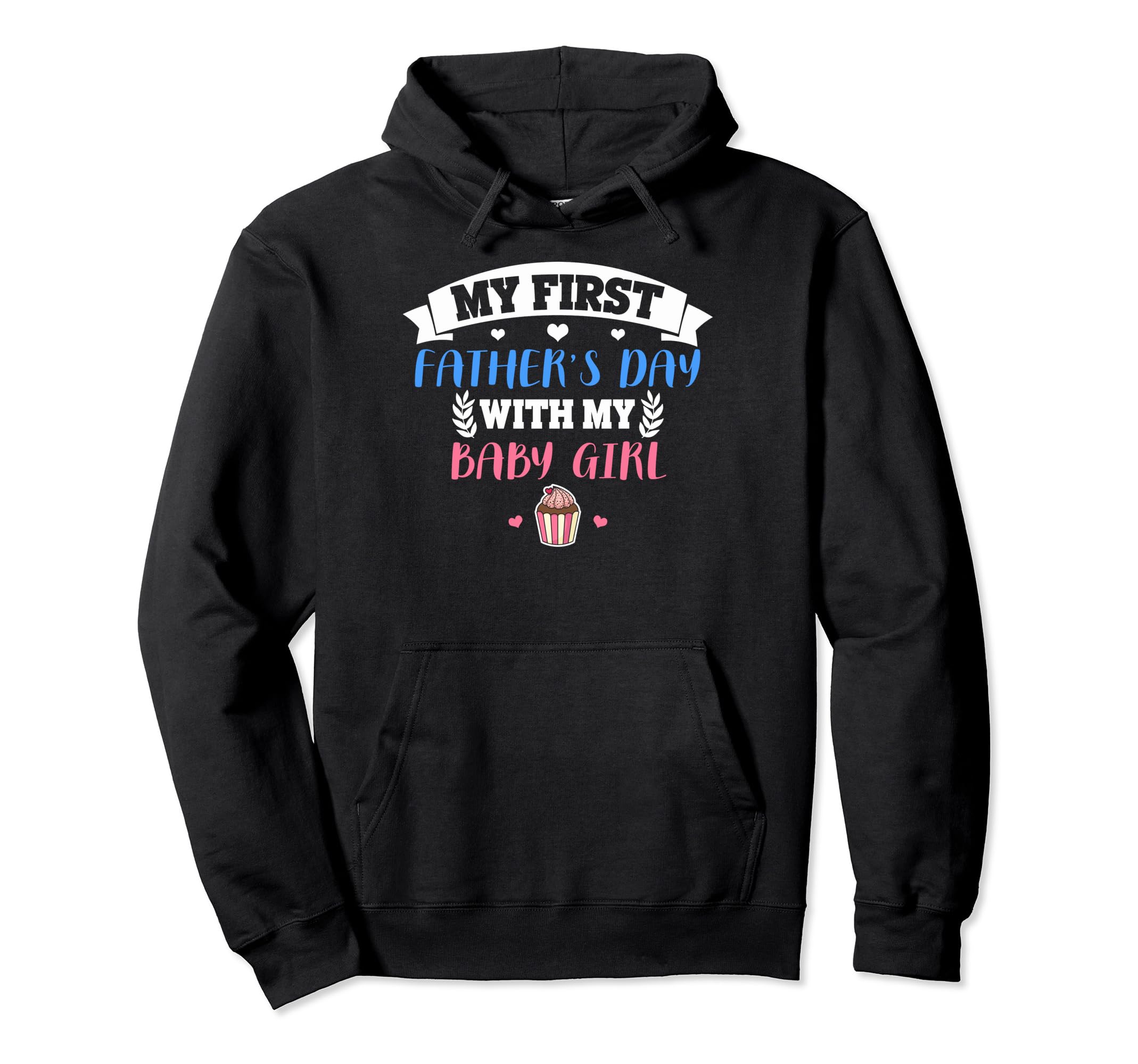 First Time Dads First Fathers Day My Hoodie - Novelty Apparel for Adults - T-Shirt, Sweatshirt, Hoodie