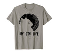 My 9Th Life Cat Lover Birthday Kitten T-Shirt - Novelty Apparel Unisex - T-Shirt, Sweatshirt, Hoodie