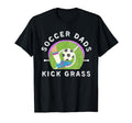 Soccer Dads Kick Grass Fathers Day Funny T-Shirt - Graphic Print Unisex - T-Shirt, Sweatshirt, Hoodie