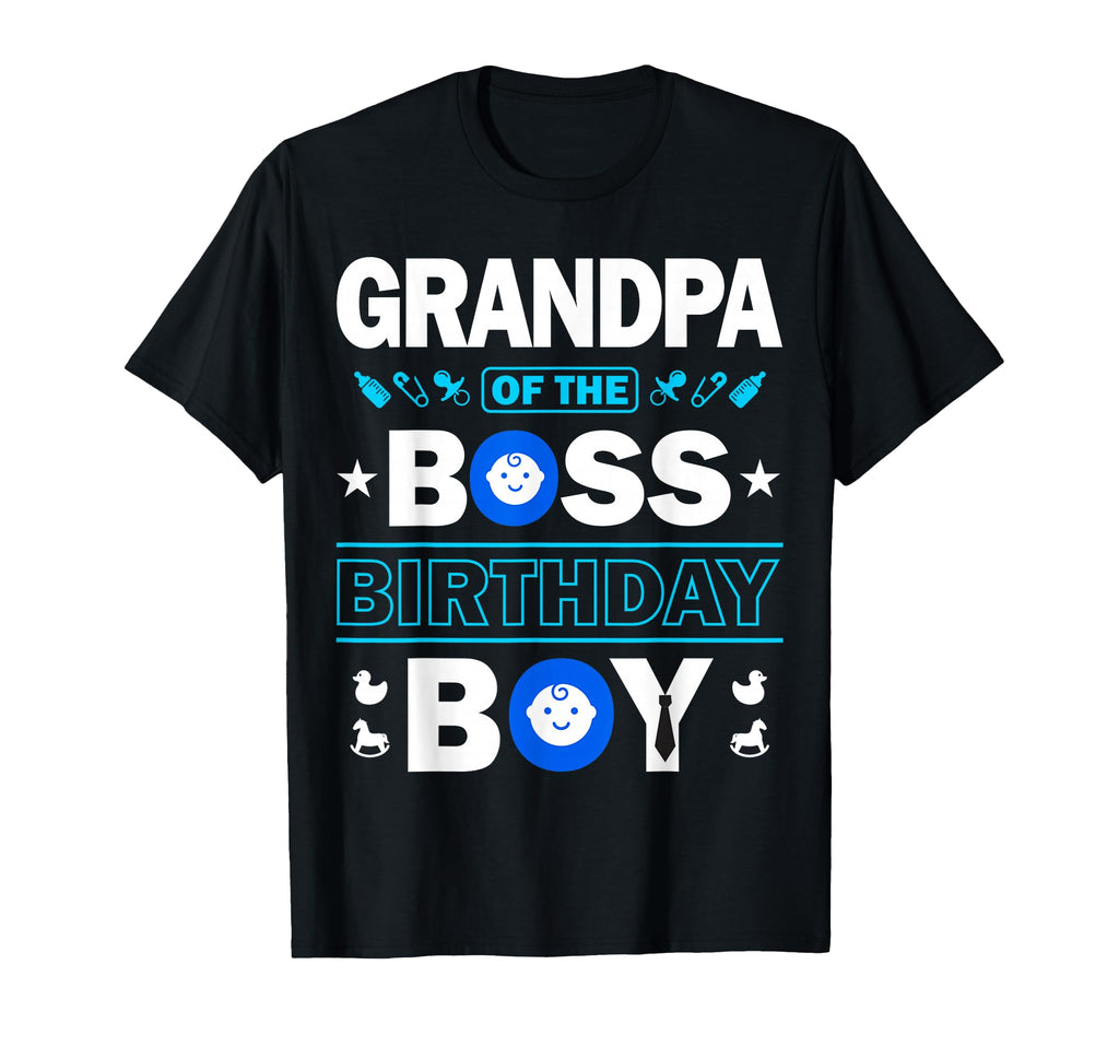 Grandpa Birthday Boss Family Love T-Shirt - Casual Everyday Wear Men Women - T-Shirt, Sweatshirt, Hoodie