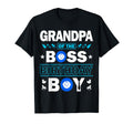 Grandpa Birthday Boss Family Love T-Shirt - Casual Everyday Wear Men Women - T-Shirt, Sweatshirt, Hoodie