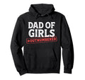 Funny Dad Outnumbered Best Papa Daddy Hoodie - Aesthetic Graphic Unisex - T-Shirt, Sweatshirt, Hoodie