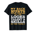 Funny My Back Hurts Dad Joke Family T-Shirt - Minimalist Print for Adults - T-Shirt, Sweatshirt, Hoodie
