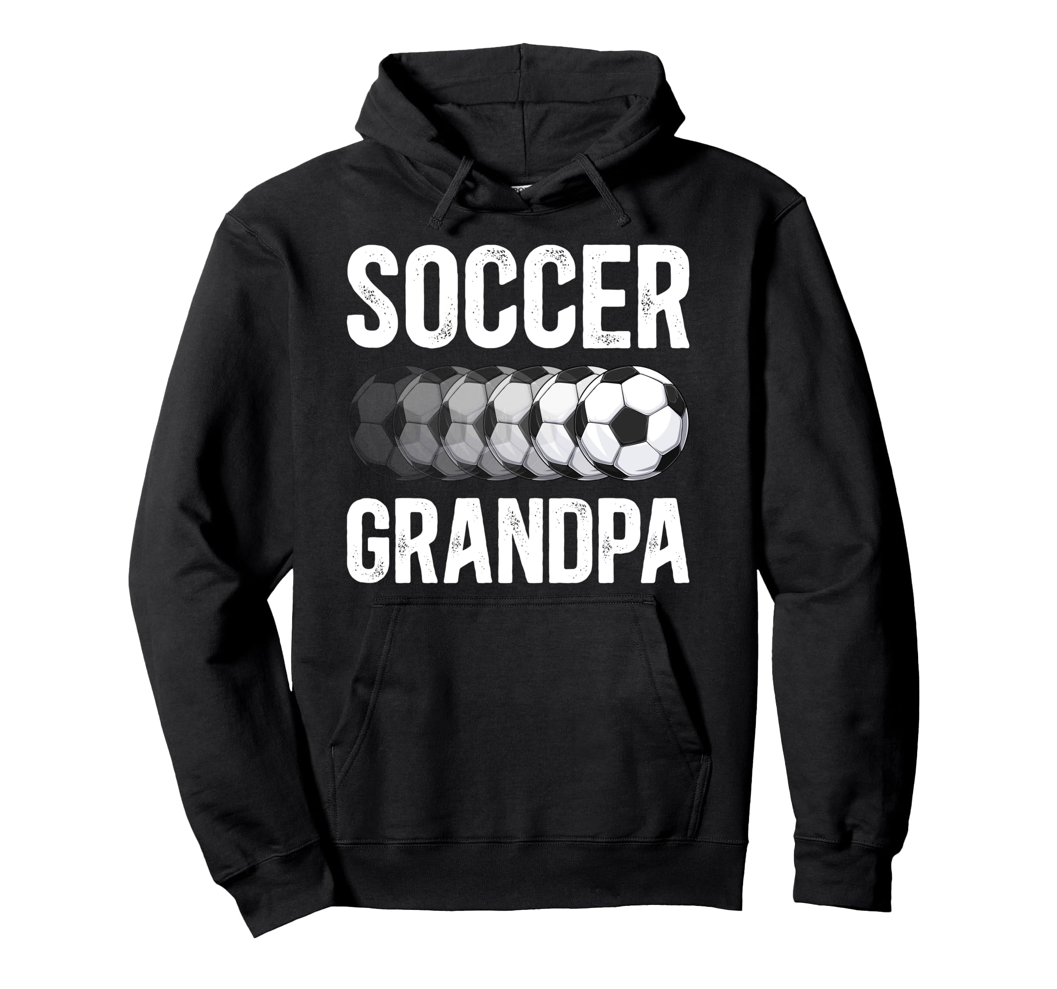 Soccer Grandpa Soccer Player Grandpa Soccer Hoodie - Trendy Graphic Unisex - T-Shirt, Sweatshirt, Hoodie
