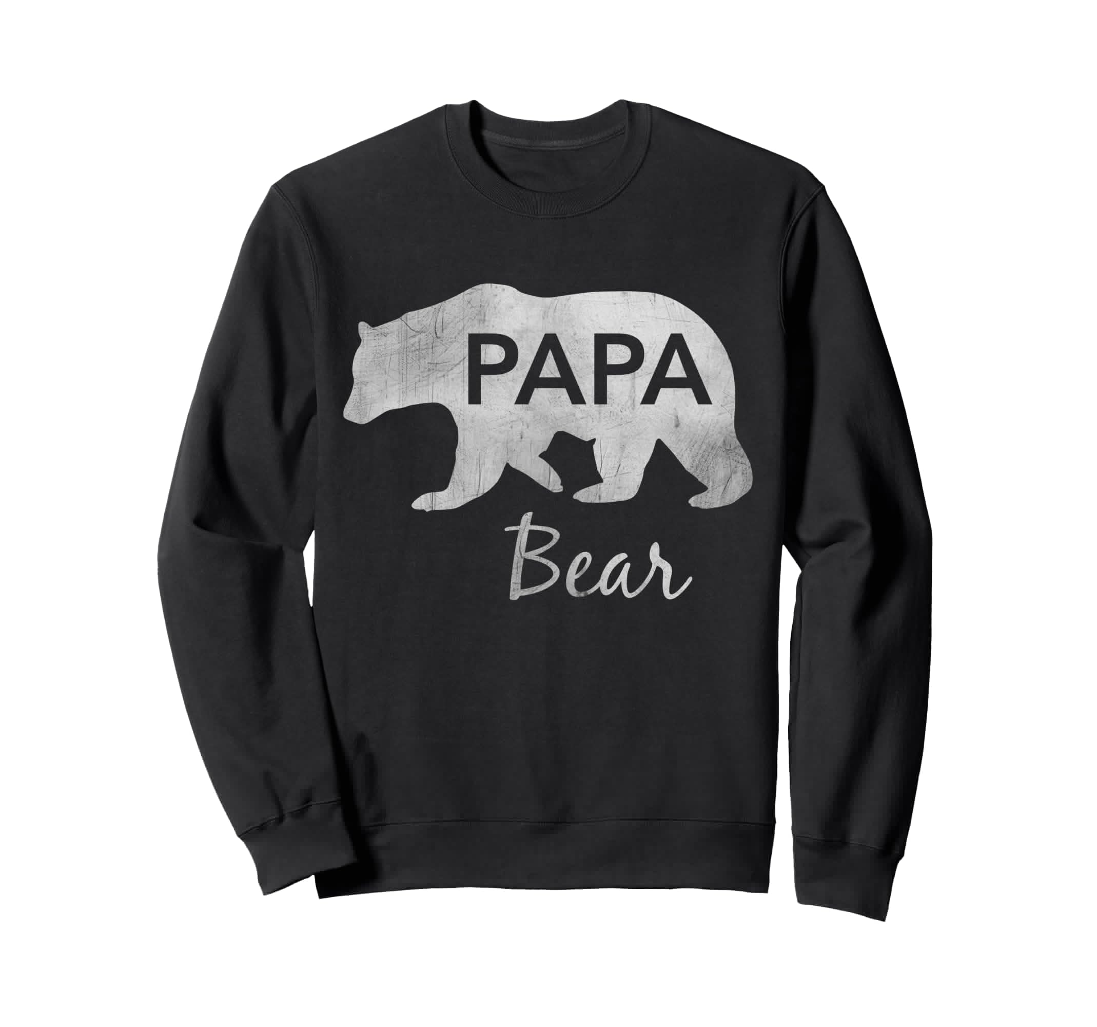 Papa Bear Great Gift Dad Father Sweatshirt - Custom Art Print Men Women - T-Shirt, Sweatshirt, Hoodie