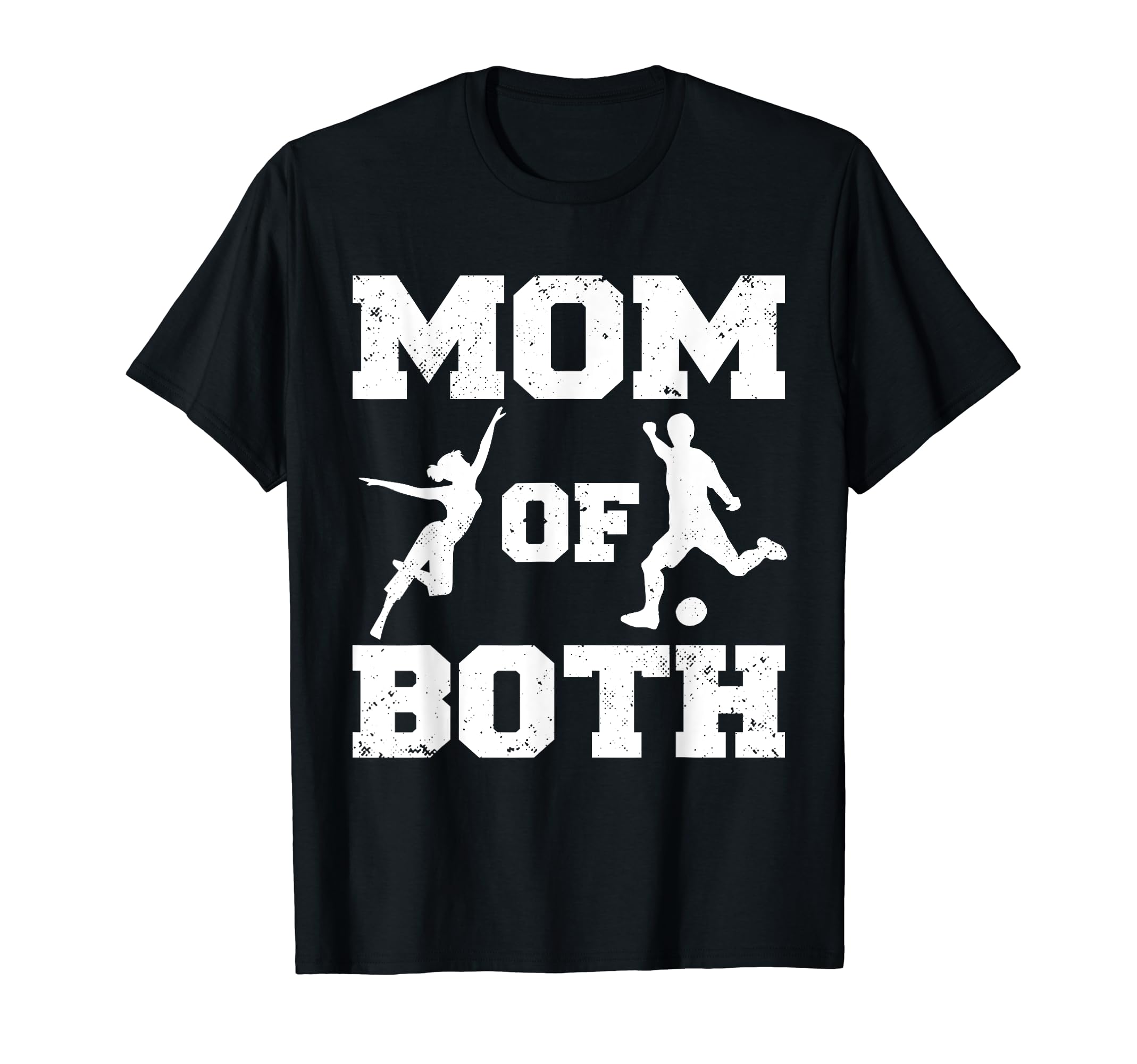 Mom Both Funny Soccer Dance Mom T-Shirt - Custom Art Print for Adults - T-Shirt, Sweatshirt, Hoodie