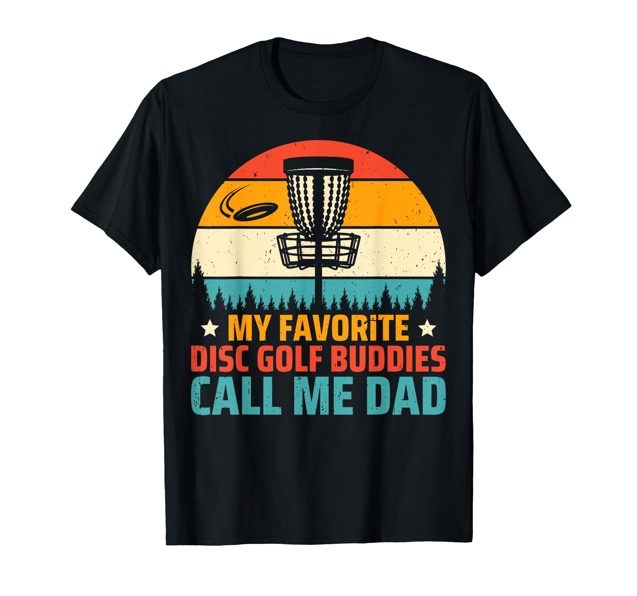Fathers Day My Favorite Disc Golf T-Shirt - Minimalist Print Men Women - T-Shirt, Sweatshirt, Hoodie