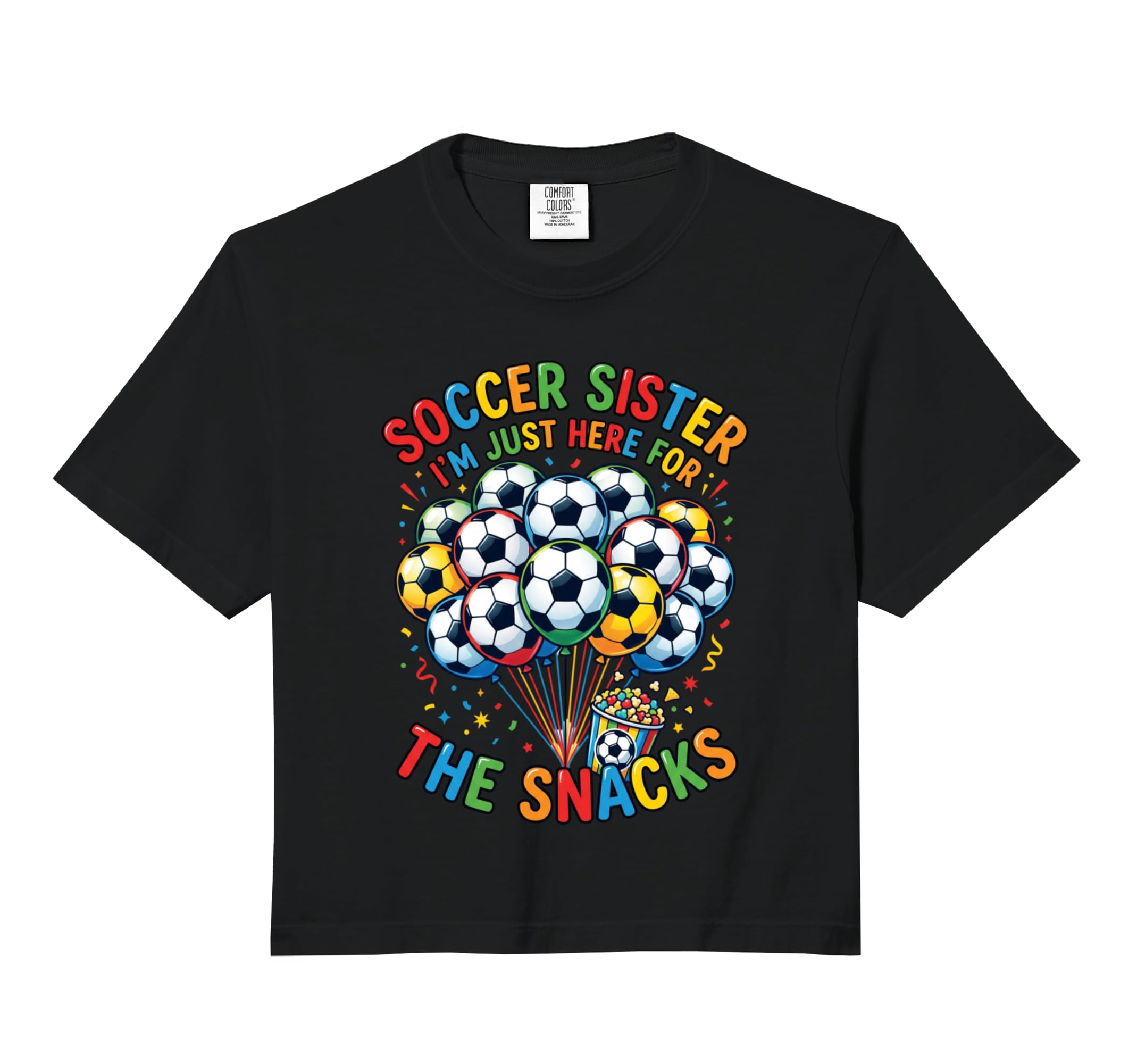 Soccer Sister Im Just Here Snacks Hoodie - Aesthetic Graphic Men Women - T-Shirt, Sweatshirt, Hoodie