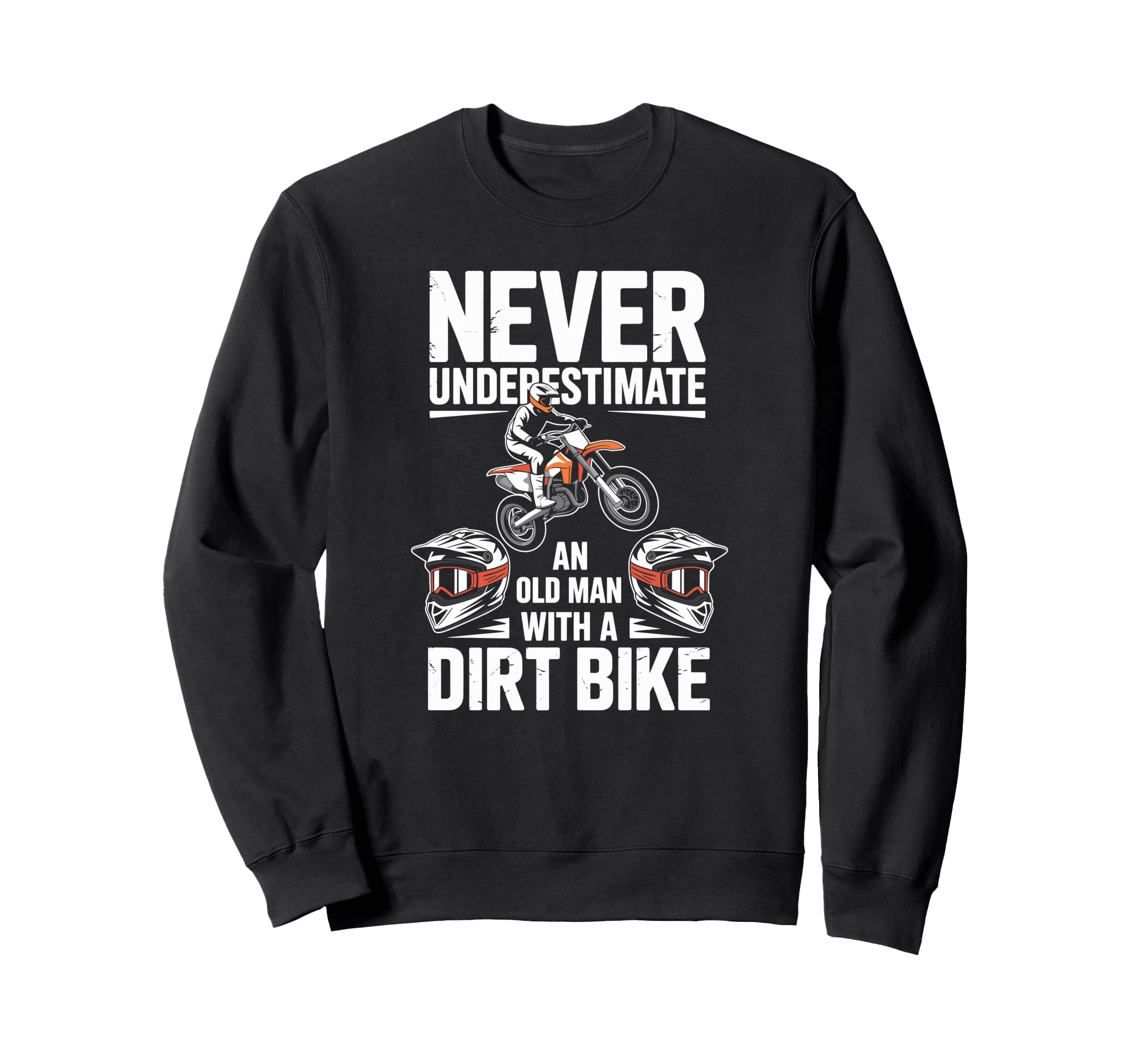 Off Road Racing Grandpas Enjoy Sweatshirt - Casual Everyday Wear Unisex - T-Shirt, Sweatshirt, Hoodie