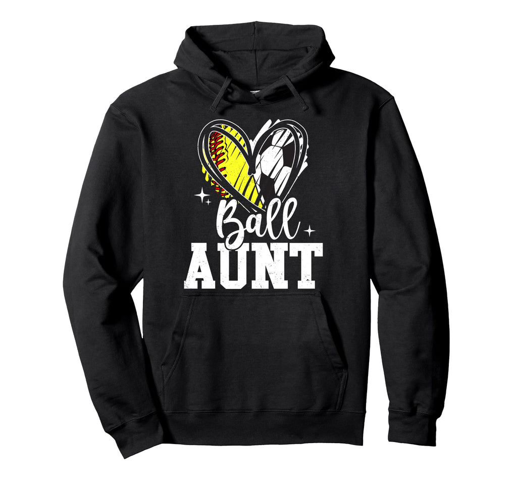 Ball Aunt Softball Soccer Ball Aunt Both Hoodie - Unique Graphic Men Women - T-Shirt, Sweatshirt, Hoodie
