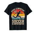 School Is Important But Soccer Is T-Shirt - Custom Art Print Unisex - T-Shirt, Sweatshirt, Hoodie