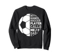 Funny Fathers Day My Favorite Sweatshirt - Minimalist Print Men Women - T-Shirt, Sweatshirt, Hoodie