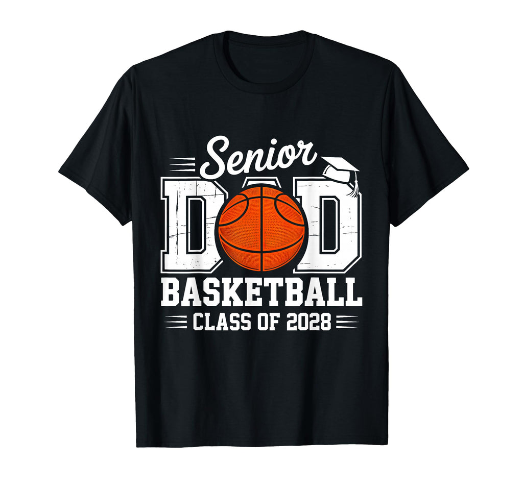 Proud Senior Dad Class 2028 Basketball T-Shirt - Unique Graphic Men Women - T-Shirt, Sweatshirt, Hoodie