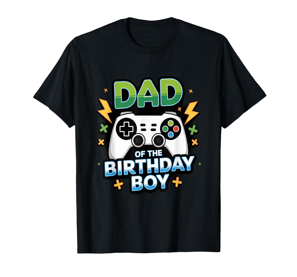 Dad Birthday Matching Video Gamer Birthday T-Shirt - Graphic Print Unisex - T-Shirt, Sweatshirt, Hoodie