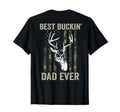 Best Buckin Dad Ever Whitetail Buck Deer T-Shirt - Graphic Print Unisex - T-Shirt, Sweatshirt, Hoodie