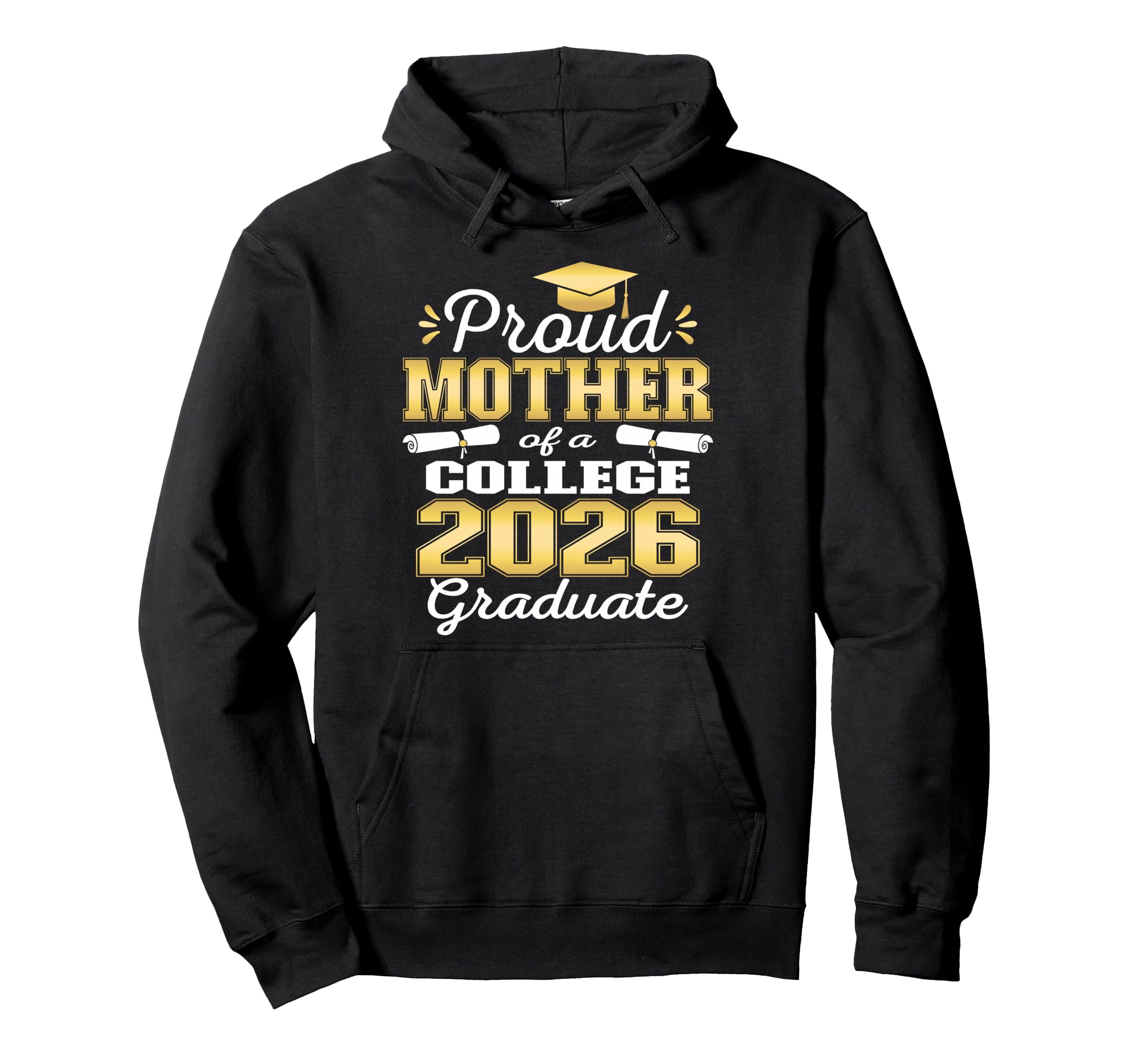 Proud Mother 2026 College Graduate Family Hoodie - Unique Graphic Unisex - T-Shirt, Sweatshirt, Hoodie