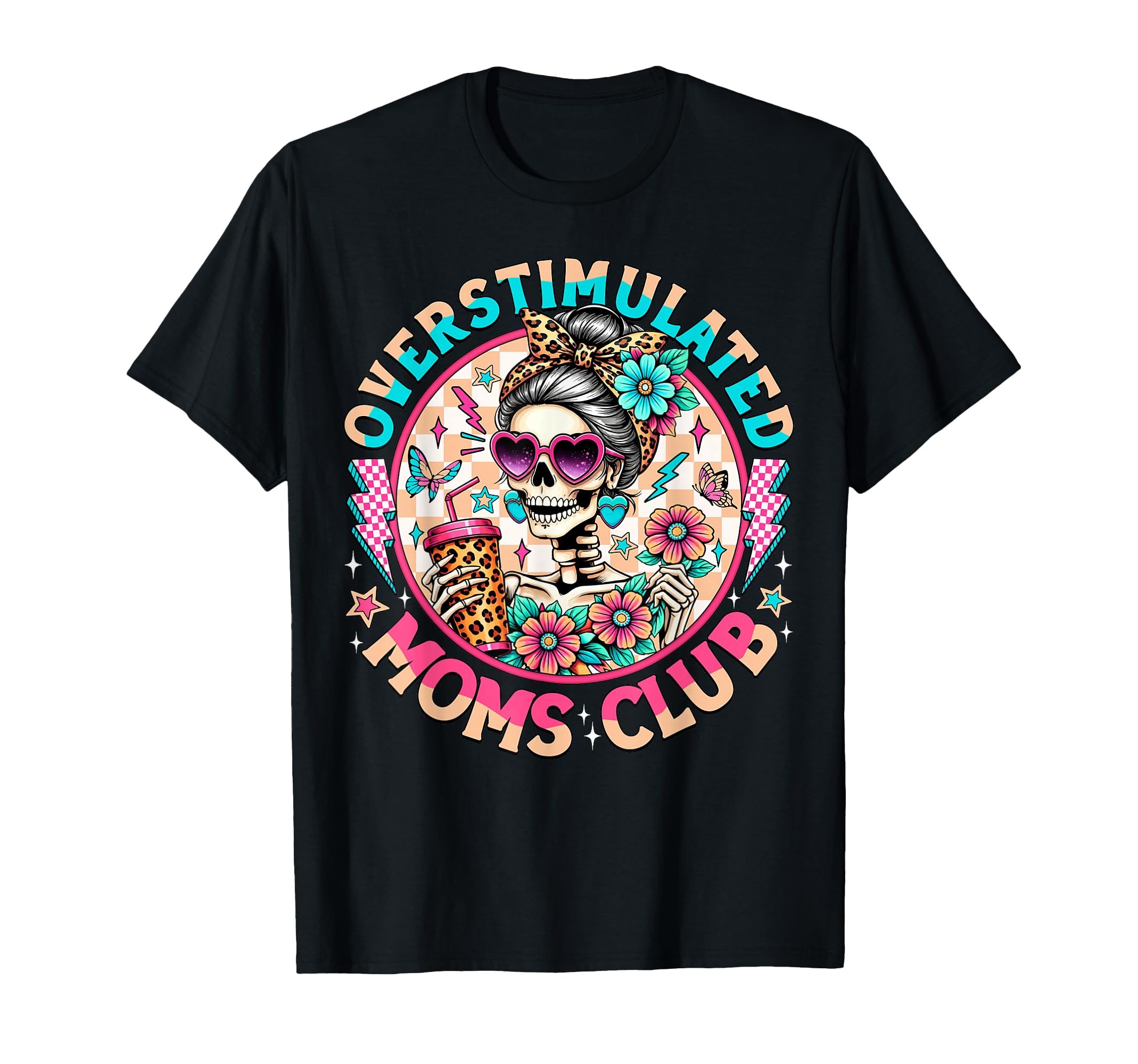 Overstimulated Moms Club Mental Health T-Shirt - Trendy Graphic for Adults - T-Shirt, Sweatshirt, Hoodie
