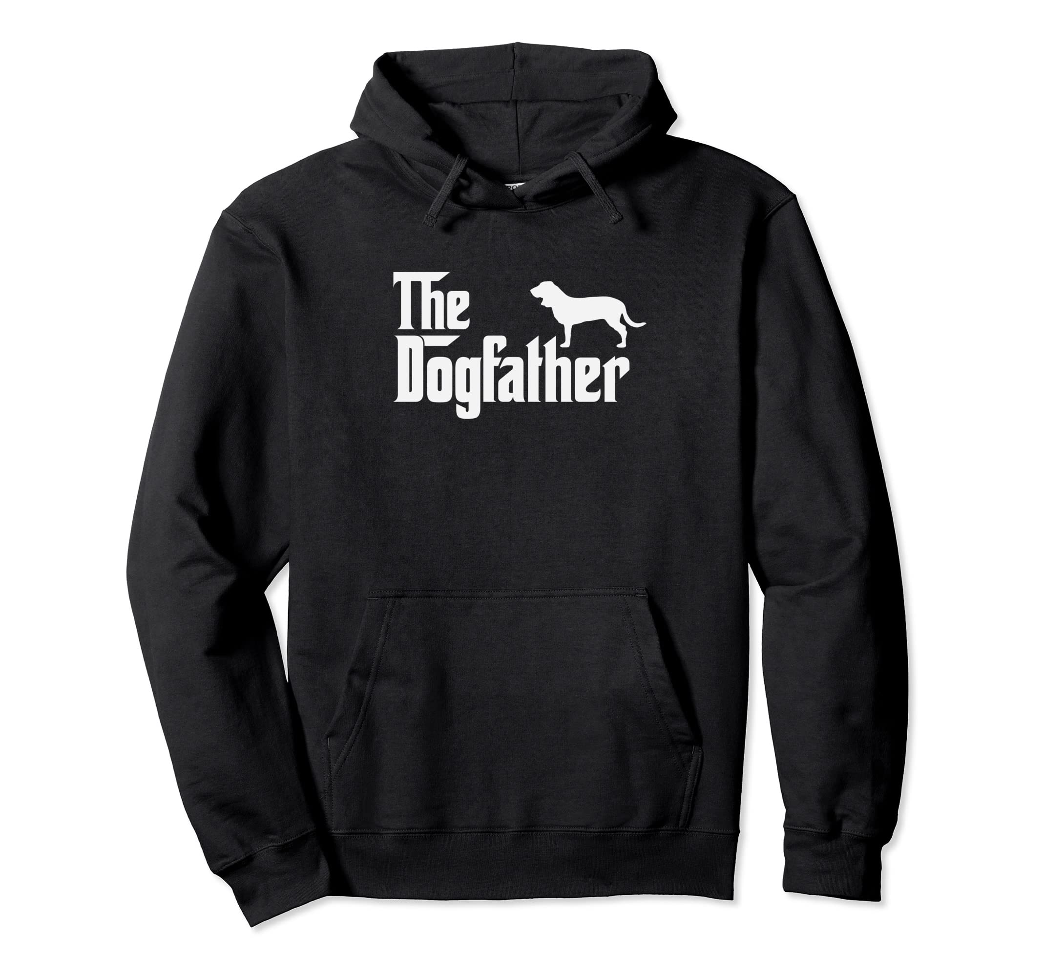 Sabueso Espanol Dogfather Funny Dog Dad Hoodie - Fun Novelty Design Unisex - T-Shirt, Sweatshirt, Hoodie