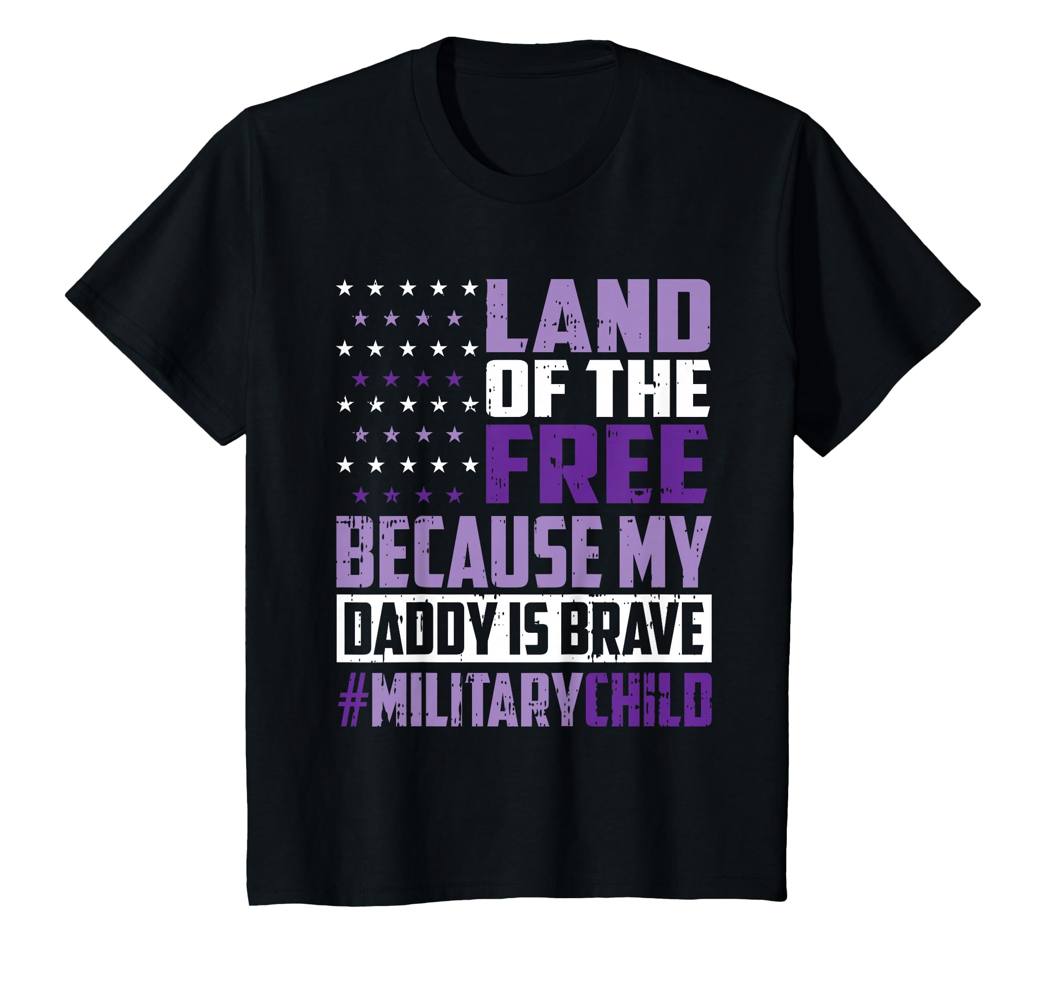 Land Free Because My Daddy Is Brave T-Shirt - Unique Graphic for Adults - T-Shirt, Sweatshirt, Hoodie