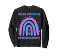 Suicide Awareness Prevention Sweatshirt - Streetwear Style Men Women - T-Shirt, Sweatshirt, Hoodie