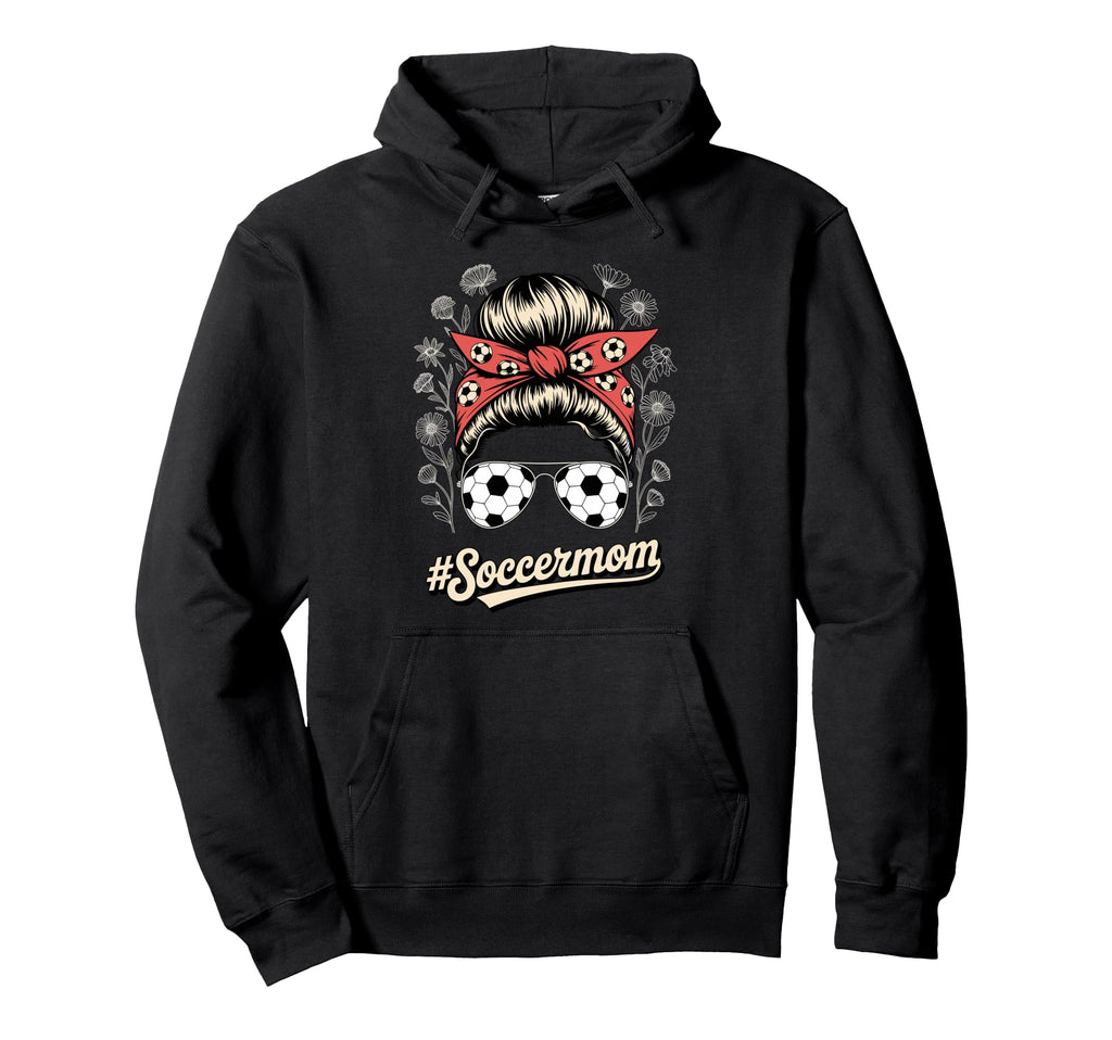 Messy Bun Soccer Mom Sunglasses Hoodie - Casual Everyday Wear for Adults - T-Shirt, Sweatshirt, Hoodie
