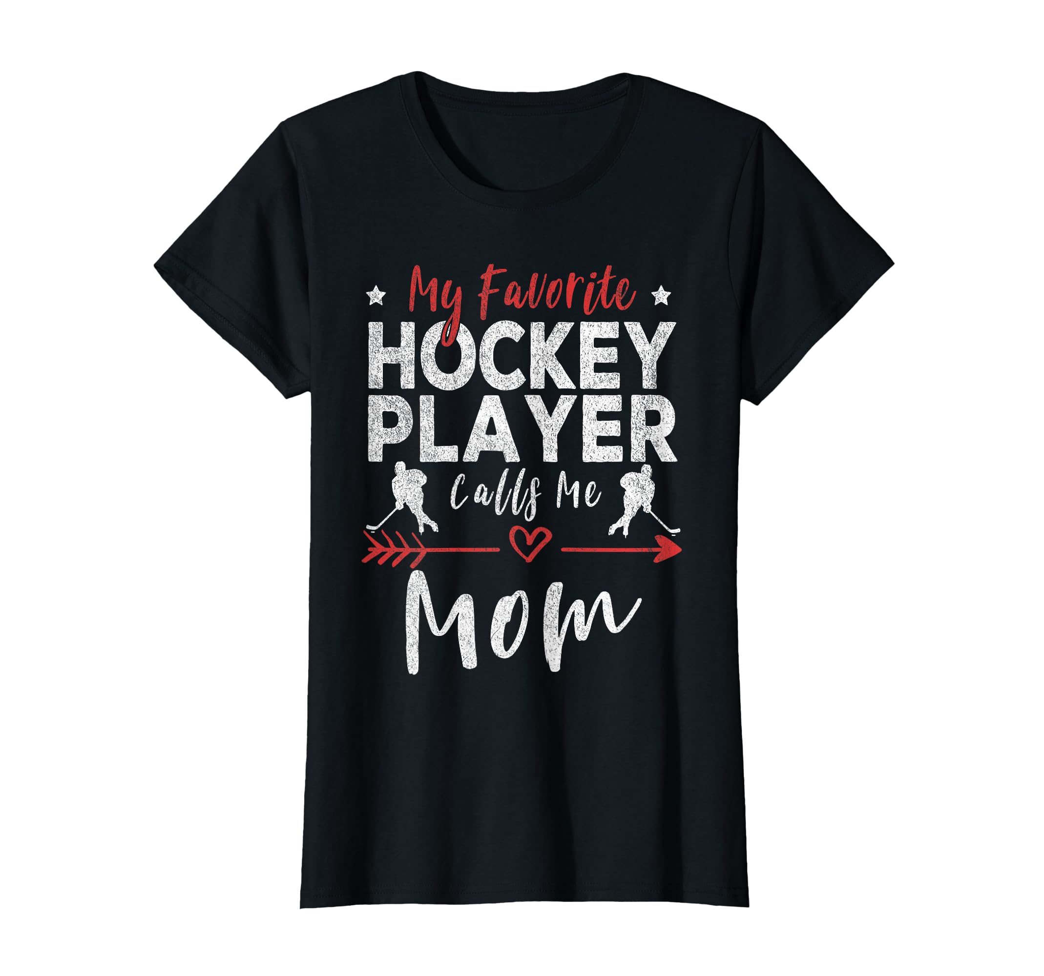My Favorite Hockey Player Calls T-Shirt - Casual Everyday Wear for Adults - T-Shirt, Sweatshirt, Hoodie