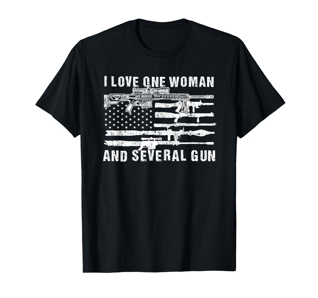 I Love One Several Guns Dad Grandpa T-Shirt - Casual Everyday Wear Unisex - T-Shirt, Sweatshirt, Hoodie